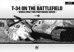 Peko pubWW2戦場写真集Vol.1 T-34 戦車