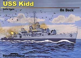 スコードロンオンザデッキ 米海軍 駆逐艦 USS キッド ソフトカバー          