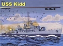 スコードロンオンザデッキ 米海軍 駆逐艦 USS キッド ハードカバー         