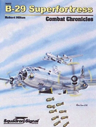 スコードロンコンバット クロニクル B-29 スーパーフォートレス ソフトカバー      