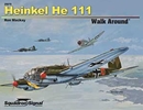 スコードロンウォークアラウンド ハインケル He111 ハードカバー            